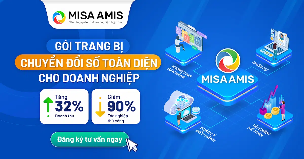 Hệ thống quản lý doanh nghiệp toàn diện MISA AMIS